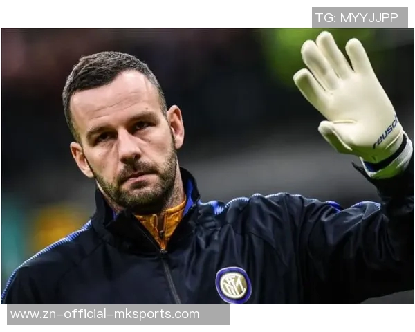 加利亚尔迪尼称赞国米老队长汉达诺维奇31岁仍未考虑退役