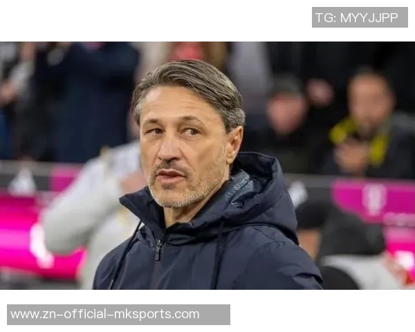 科瓦奇强调中场实力强大不再考虑引援调整阵容配置